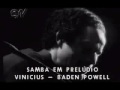 Baden Powell plays "Samba em Preludio"