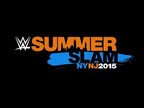 SummerSlam 2015 comes to New York & New Jersey