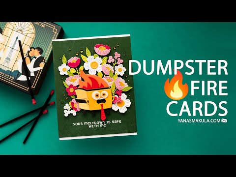 Dumpster Fire Cardmaking | Funny & Relatable Cards with Spellbinders