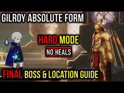 FINAL Boss Gilroy Absolute Form Ender Magnolia Bloom in the Mist Guide & Location; Hard Mode No Heal