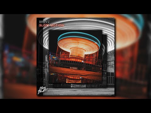 BRUVZ - Slow Motion [Release]