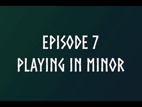 Tagelharpa Course - Episode 07.- Playing in minor