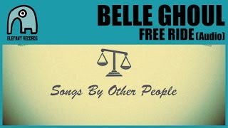 BELLE GHOUL - Free Ride (Nick Drake cover version) [Audio]