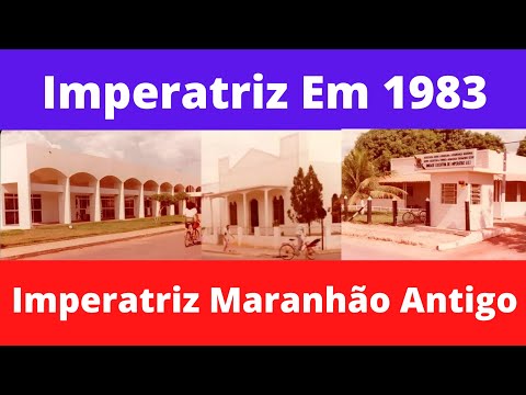 😍 Imperatriz Em 1983 Imperatriz Maranhão Antigo
