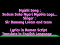 Sudum Suko Nyori Nyobia Loge Nyishi Song With Its Lyrics And Translated In English Language