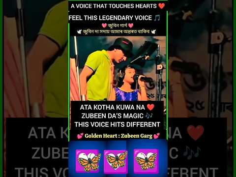 🔥 Ata Kotha Kuwa Na ❤️ Zubeen Garg’s Magical Voice Assamese Song Cover