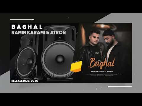 Ramin Karami & Atron - Baghal | OFFICIAL TRACK رامین کرمی - بغل