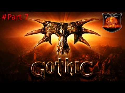 Jetzt wird gedealt | Let's Play Gothic: Part 7 | Brathorst