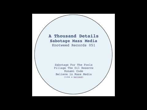 A Thousand Details - Konami Code (Knotweed Records 051)