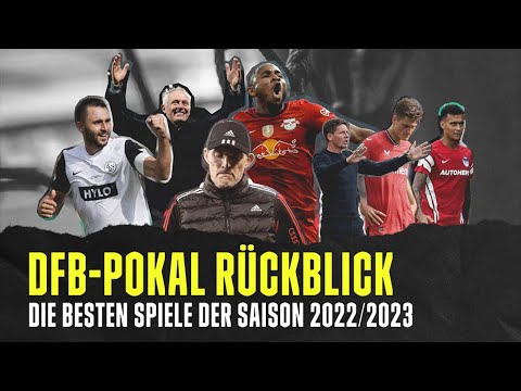 Die besten Spiele der Saison 2022/23 | DFB Pokal | Rückblick | DAZN