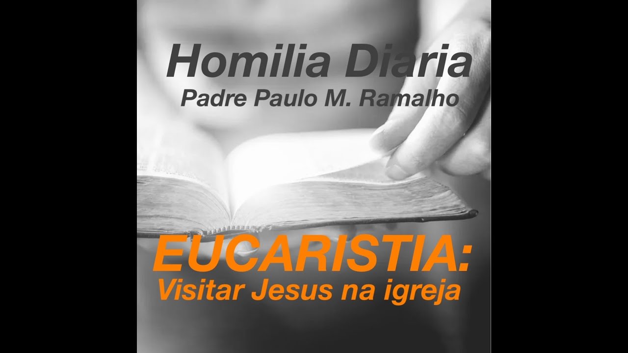 EUCARISTIA: CORPUS CHRISTI, VISITAR JESUS NA IGREJA