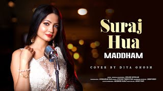 Download lagu Suraj Hua Maddham Cover By Diya Ghosh | K3g | Shah Rukh Khan, Kajol mp3 Download lagu Suraj Hua Maddham Cover By Diya Ghosh | K3g | Shah Rukh Khan, Kajol mp3