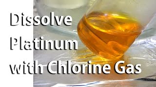 Dissolve Platinum with Chlorine Gas