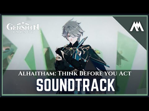 Character Demo Soundtrack - "Alhaitham: Think Before You Act" | Soundtrack Cover | Genshin Impact