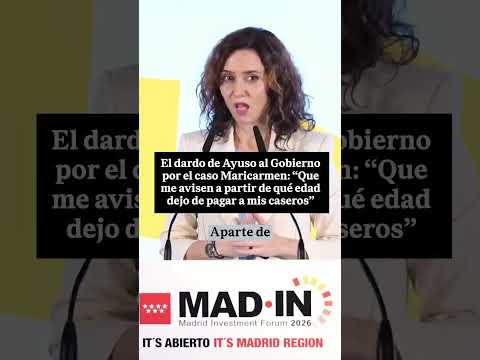 💥 Dardo de AYUSO por el caso MARICARMEN: «Que me avisen a qué edad dejo de pagar a mis caseros» 🏠🔥