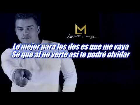 Luisito Muñoz - Tu Amor No Es para Mí - Letra