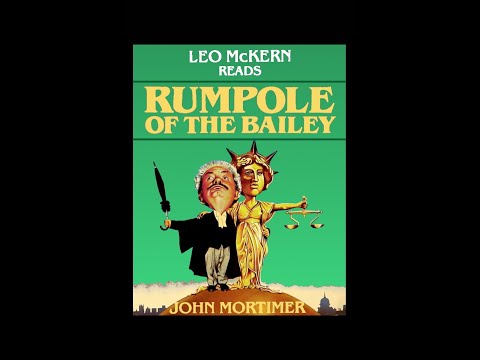 Rumpole of the Bailey Audiobook by John Mortimer, read by Leo McKern