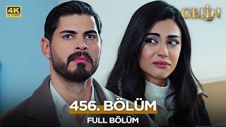 Gelin Dizisi 3. Sezon 456. Bölüm | 26 Mayıs 2026 (4K)  @kanal7 ​