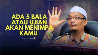 Download lagu DATO USTAZ KAZIM ELIAS - ADA 5 BALA UJIAN AKAN SAMPAI PADA KITA mp3 Download lagu DATO USTAZ KAZIM ELIAS - ADA 5 BALA UJIAN AKAN SAMPAI PADA KITA mp3