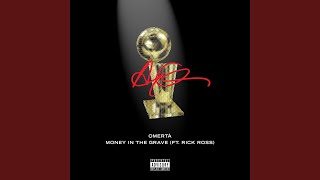 Drake & Rick Ross - Money In The Grave (Audio)