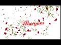 Maryam Name Love Song Status Special Person In My Life Mariamlovesongstatus