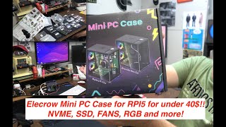 Elecrow Rpi5 Tower Case for 40!