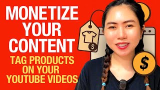 Youtube Affiliate Tutorial: How to Tag Products on YouTube (New & Old 