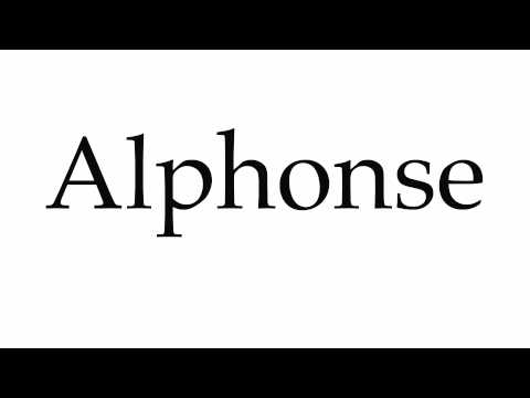 How to Pronounce Alphonse