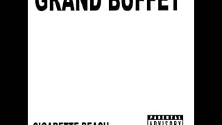 Grand Buffet - Intruder Excluder/Chew on a Rubber!