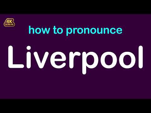how to pronounce Liverpool