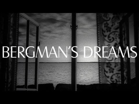 Bergman's Dreams - An Original Video Essay