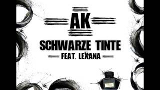 [HANNOVER RAP] AK - Schwarze Tinte feat. LeXana