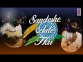 Sandese Aate Hain Cover Souvik Sinha Border Anu Mallik Sonu Nigam R K Rathod