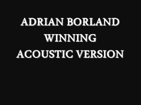 ADRIAN BORLAND WINNING