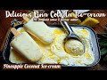 Best Homemade Pineapple Coconut ICE CREAM Recipe Coconut Ice Cream Summer Special Popsicle