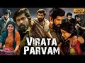 VIRATA PARVAM LATEST SOUTH MOVIE 2023 New Released Full Hindi Dubbed Movie Tseries