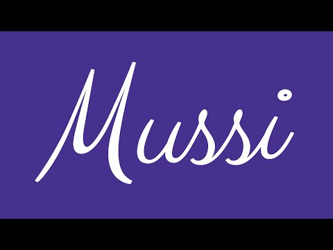 Learn how to Write the Name Mussi Signature Style in Cursive Writing