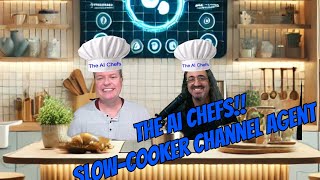 Slow-Cooker Channel Agent