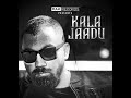 KALA JAADU | Full Video | Navraj Malayia | MAK Records | Punjabi song 2020 | Ginee Khasria