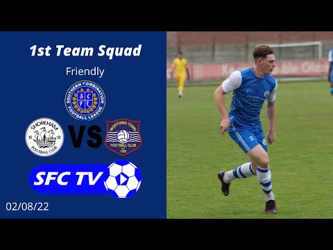 Shoreham v Worthing Town - Match Highlights (04/08/22) Friendly