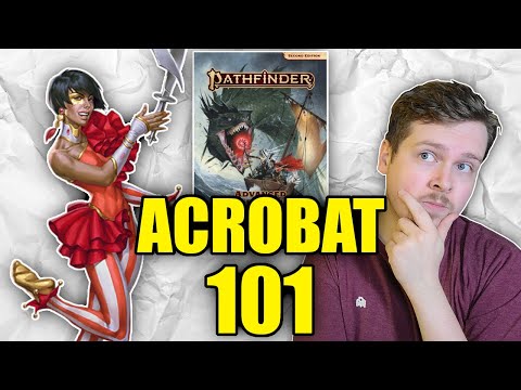 ACROBAT ARCHETYPE GUIDE - Pathfinder 2e
