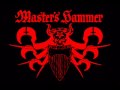 Master`s Hammer - Muj Hejtmane (My captain ...