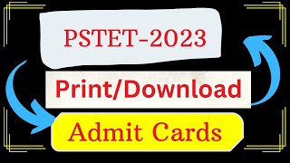 PSTET download print admit card 2023