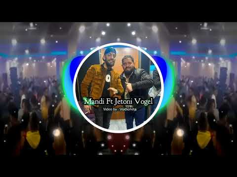 Jetoni Vogel ft Mandi - 2021