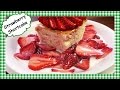 Old Fashioned Strawberry Shortcake Recipe ~ Homemade ~ Start to Finish!