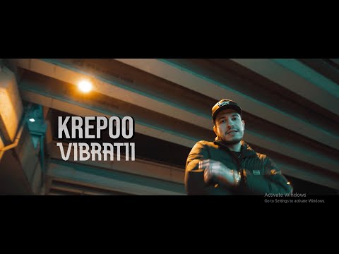 KREPOO - VIBRATII (Official Video)