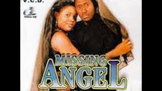 Missing Angel 1_2-Nigerian Nollywood Movie 2016