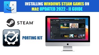 Installing Windows Steam Games on Mac - Updated Guide October 2022
