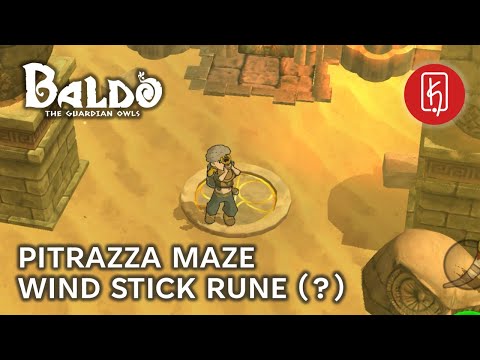 Baldo: The Guardian Owls - Pitrazza Maze (Wind Stick Rune?)