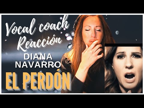 VOCAL COACH REACCIÓN A DIANA NAVARRO - EL PERDON